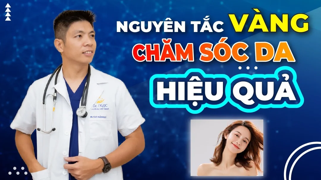 Nguyên Tắc CHĂM SÓC DA MẶT Cơ Bản Tại Nhà
