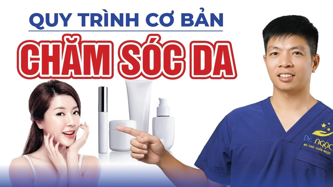 Quy trình 7 bước chăm sóc da chuẩn y khoa dành cho người mới